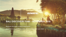 Bali Discovery Fam – November 2018
