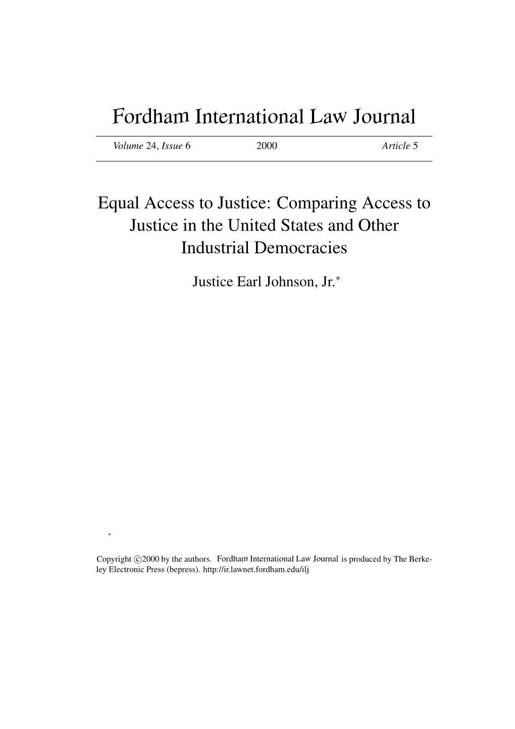 Comparing Access to Justice in the United States and Other Industrial Democracies