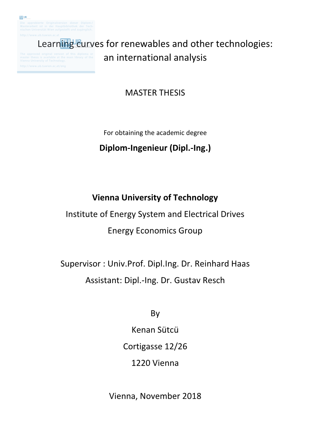 Learning Curves for Renewables and Other Technologies