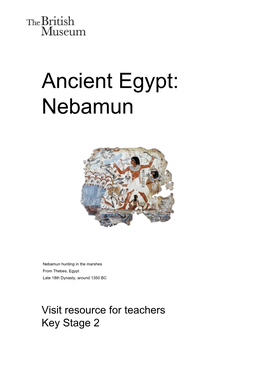 Ancient Egypt: Nebamun