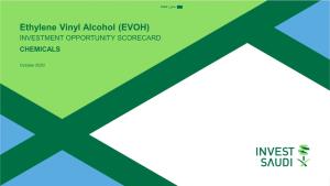 Ethylene Vinyl Alcohol (EVOH) INVESTMENT OPPORTUNITY SCORECARD CHEMICALS