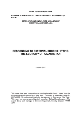 Responding to External Shocks Hitting the Economy of Кazakhstan