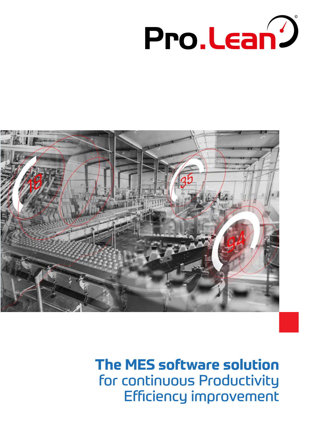 The MES Software Solution for Continuous Productivity Efficiency