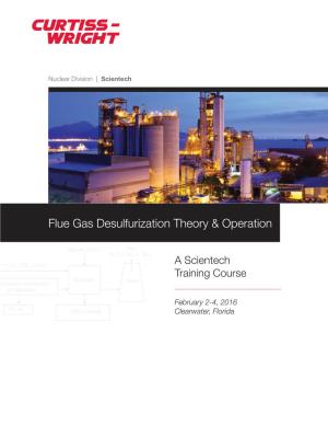 Flue Gas Desulfurization Theory & Operation