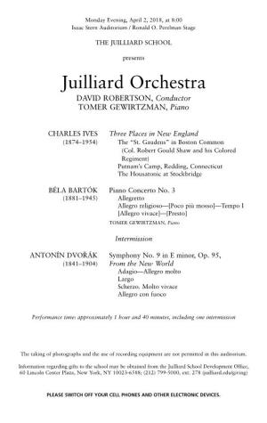 Juilliard Orchestra DAVID ROBERTSON , Conductor TOMER GEWIRTZMAN , Piano