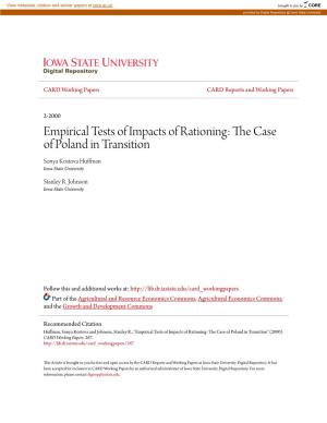 Empirical Tests of Impacts of Rationing: the Ac Se of Poland in Transition Sonya Kostova Huffman Iowa State University