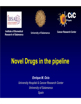 Novel Drugs in the Pipeline