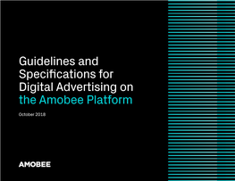 Guidelines and Specifications for Digital Advertising on the Amobee Platform