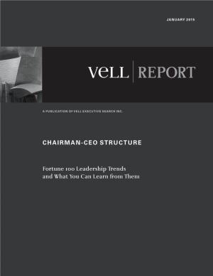 Examining Chair-CEO Leadership Structure