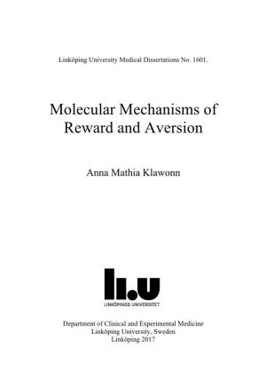 Molecular Mechanisms of Reward and Aversion