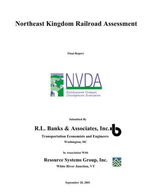 Northeast Kingdom Railroad Assessment