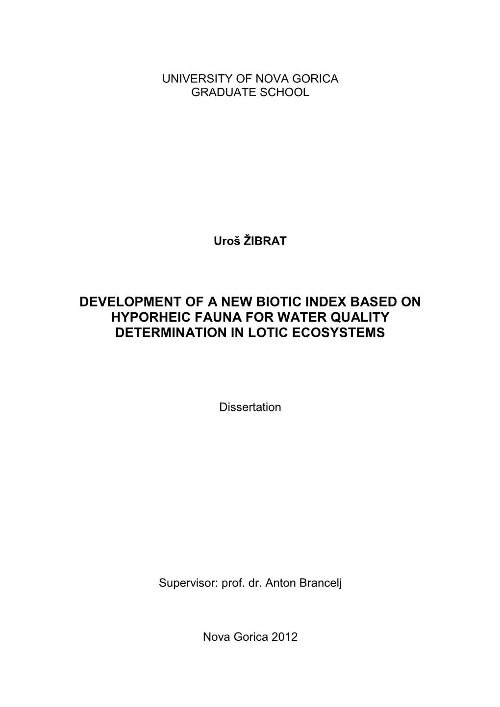 Development of a New Biotic Index Based on Hyporheic Fauna for Water Quality Determination in Lotic Ecosystems