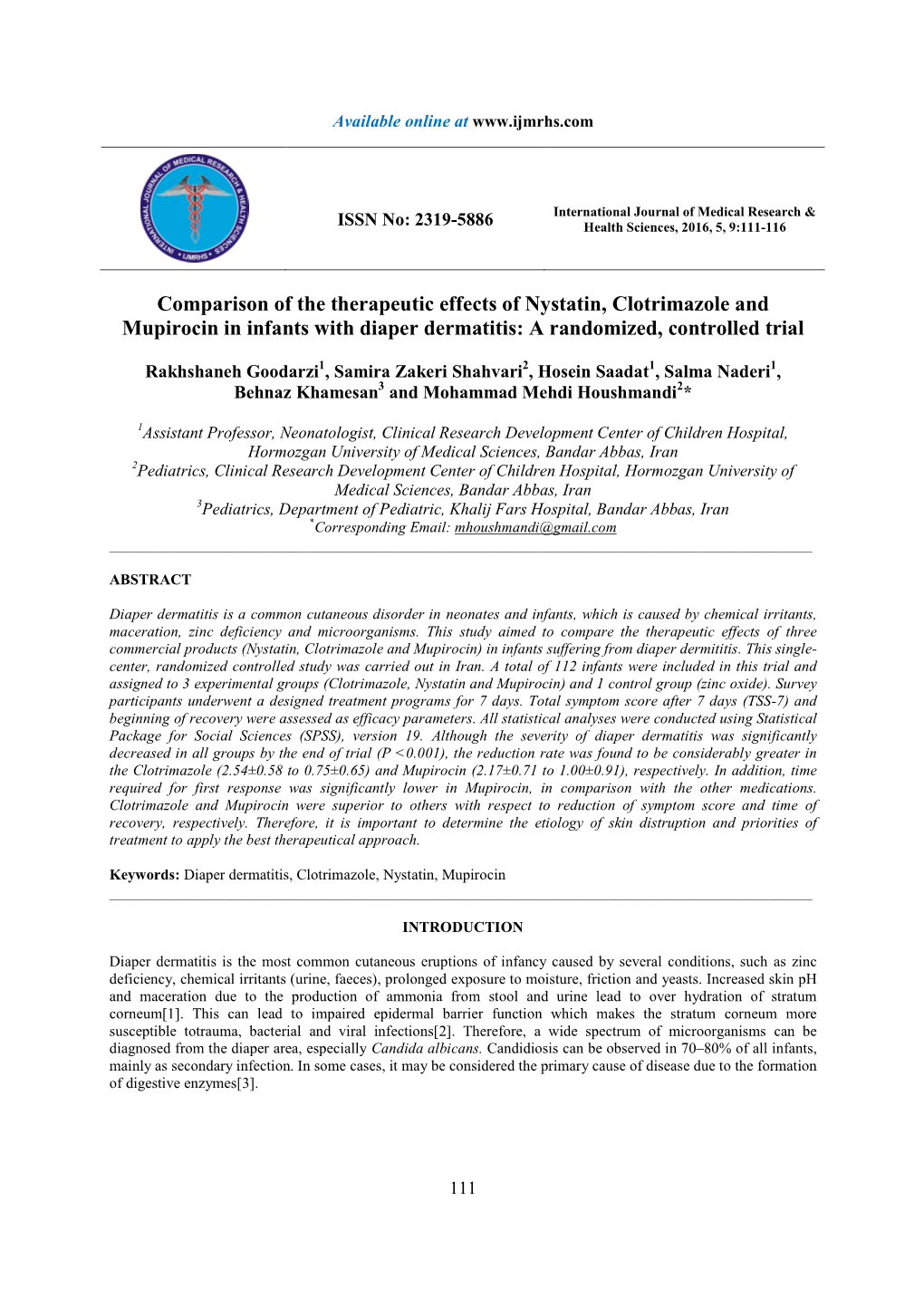 Comparison of the Therapeutic Effects of Nystatin, Clotrimazole and Mupirocin in Infants with Diaper Dermatitis: a Randomized, Controlled Trial