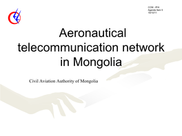 ATN Implementation in Mongolia