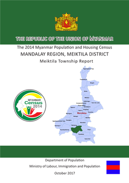 MANDALAY REGION, MEIKTILA DISTRICT Meiktila Township Report