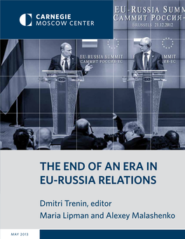 The End of an Era in EU-Russia Relations