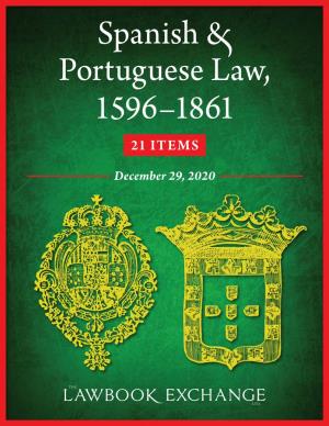 Spanish & Portuguese Law, 1596–1861: 21 Items | the Lawbook Exchange, Ltd