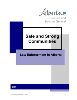 Safe and Strong Communities : Law Enforcement in Alberta