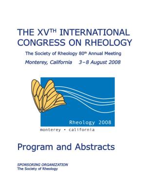 The Xvth International Congress on Rheology (2008)