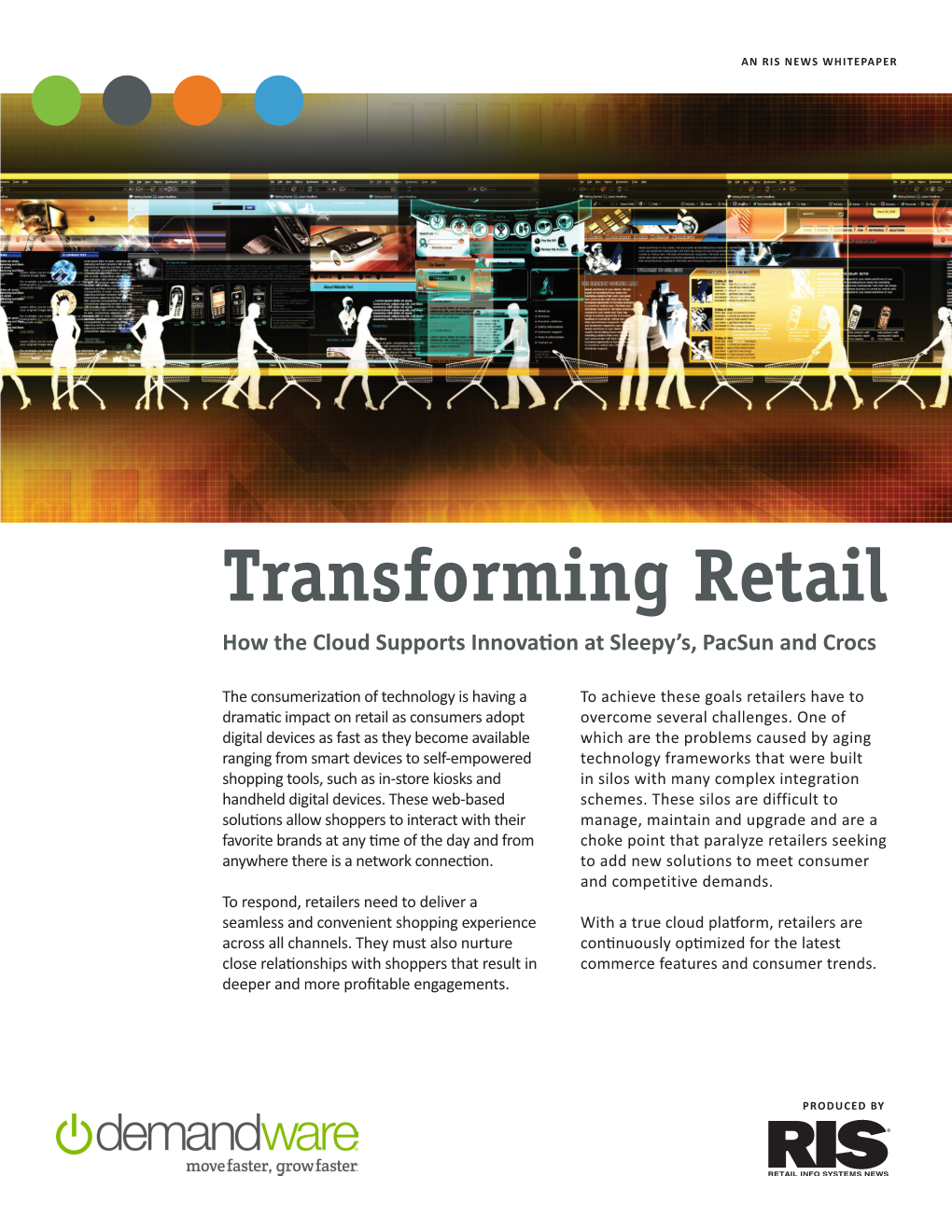 Transforming Retail How the Cloud Supports Innovation at Sleepy’S, Pacsun and Crocs