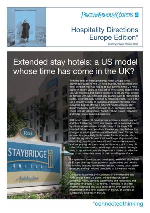 Extended Stay Hotels: a US Model Whose Time Has Come in the UK?