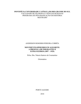 Pontifícia Universidade Católica Do Rio Grande Do Sul Faculdade De Filosofia E Ciências Humanas Programa De Pós-Graduação Em História Mestrado