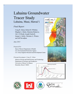 Lahaina Groundwater Tracer Study Lahaina, Maui, Hawai‘I