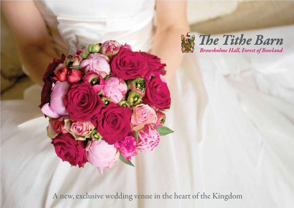 The Tithe Barn Browsholme Hall, Forest of Bowland