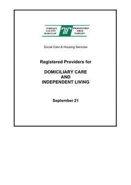 Registered Providers for Domiciliary Care and Independent Living