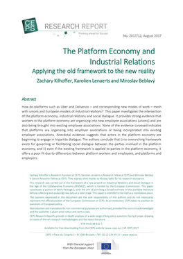The Platform Economy and Industrial Relations Applying the Old Framework to the New Reality Zachary Kilhoffer, Karolien Lenaerts and Miroslav Beblavý