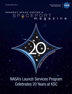 NASA's Launch Services Program Celebrates 20 Years At