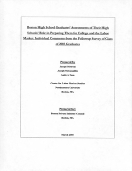 Boston High School Graduates' Assessments of Their High Schools
