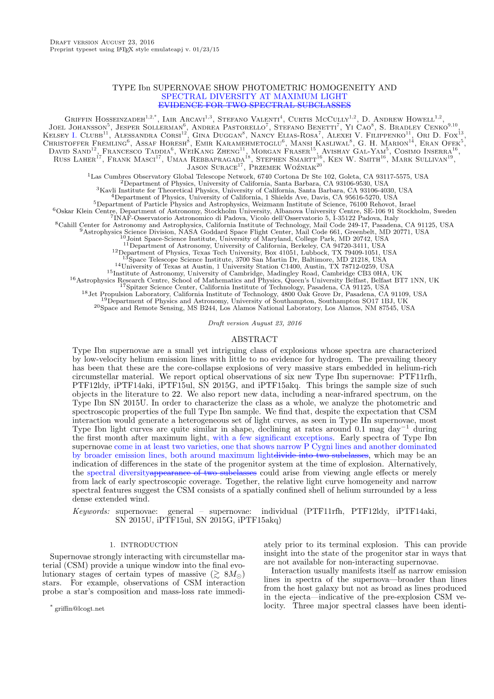 TYPE Ibn SUPERNOVAE SHOW PHOTOMETRIC HOMOGENEITY