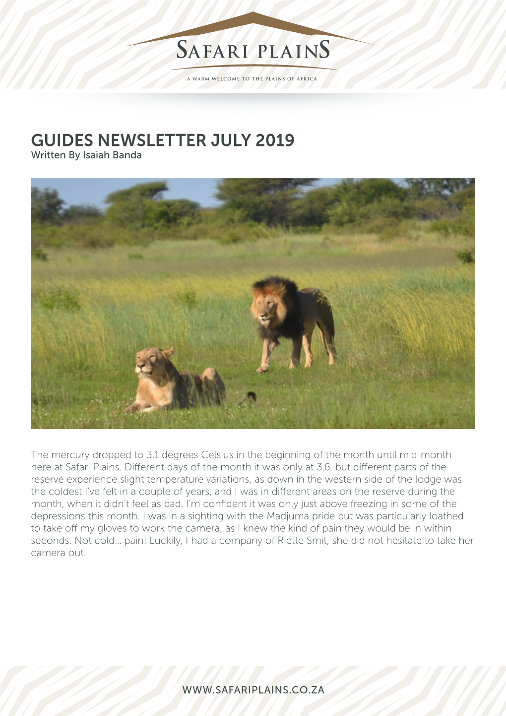 GUIDES NEWSLETTER JULY 2019 Written by Isaiah Banda