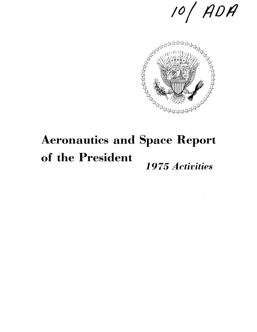 Aeronautics and Space Report of the President