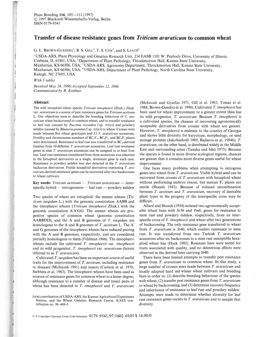 Transfer of Disease Resistance Genes from Triticum Araraticum to Common Wheat