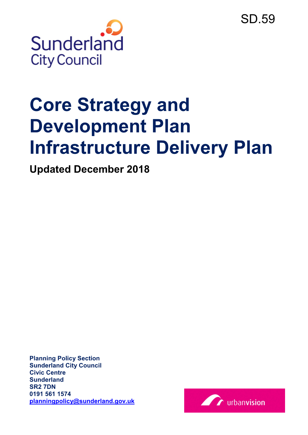 Core Strategy and Development Plan Infrastructure Delivery Plan Updated December 2018