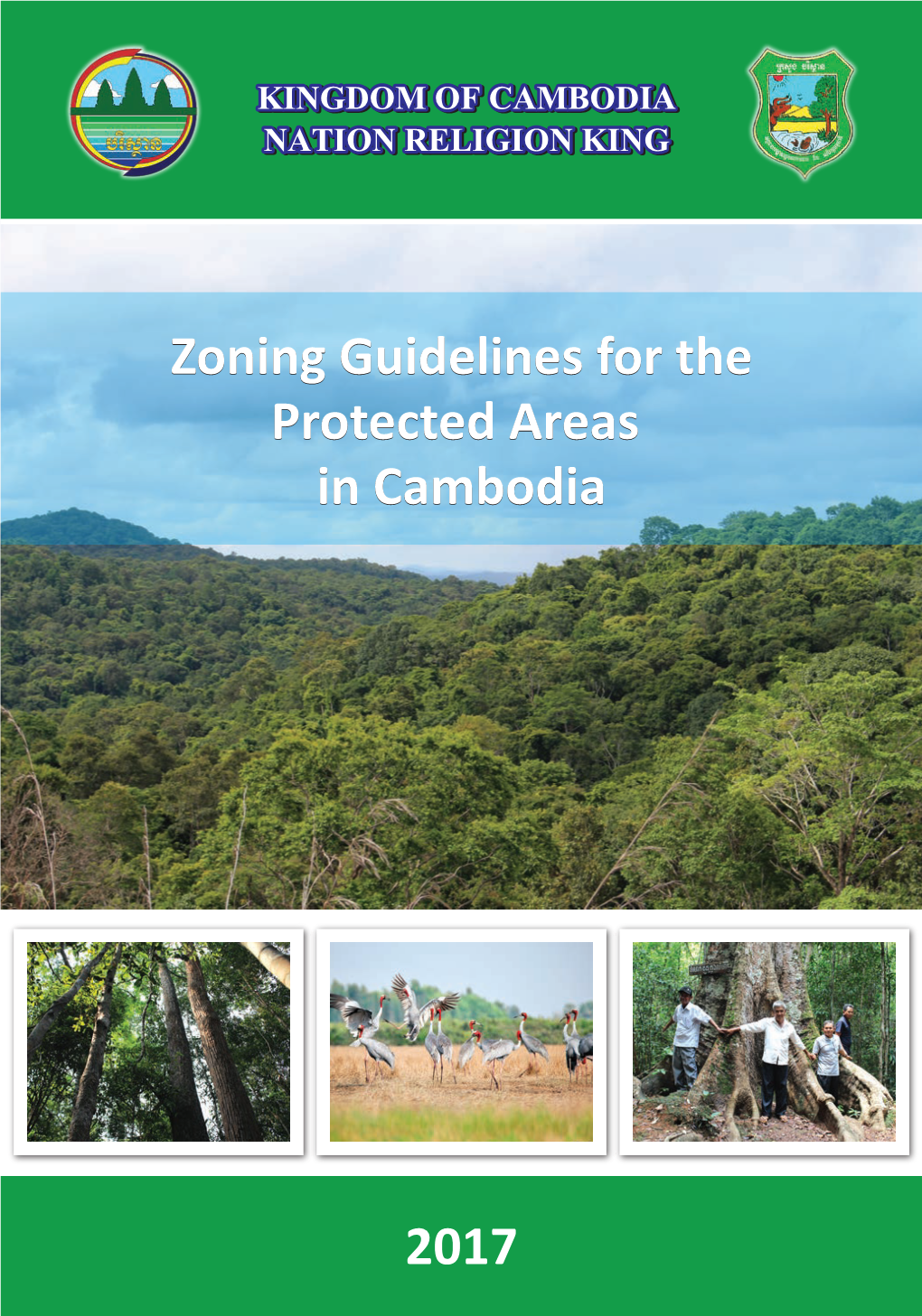 Zoning Guidelines for the Protected Areas in Cambodia 2017