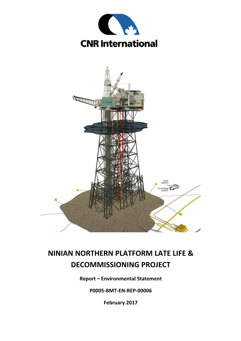 Ninian Northern Platform Late Life & Decommissioning