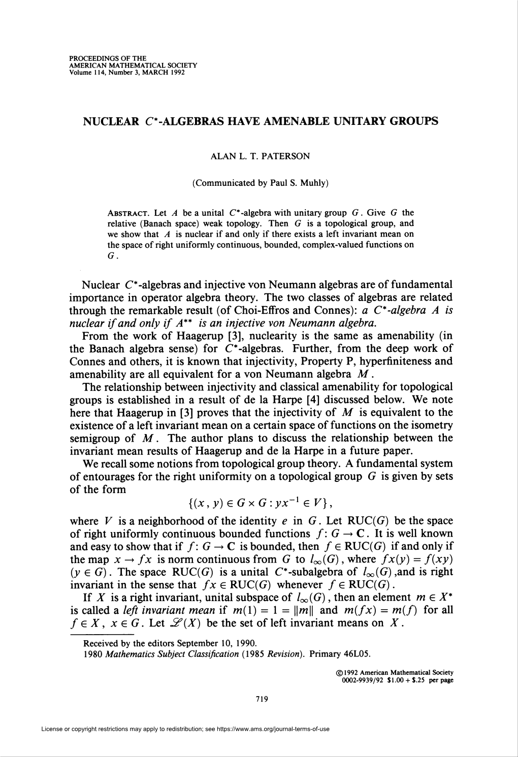 Algebras Have Amenable Unitary Groups