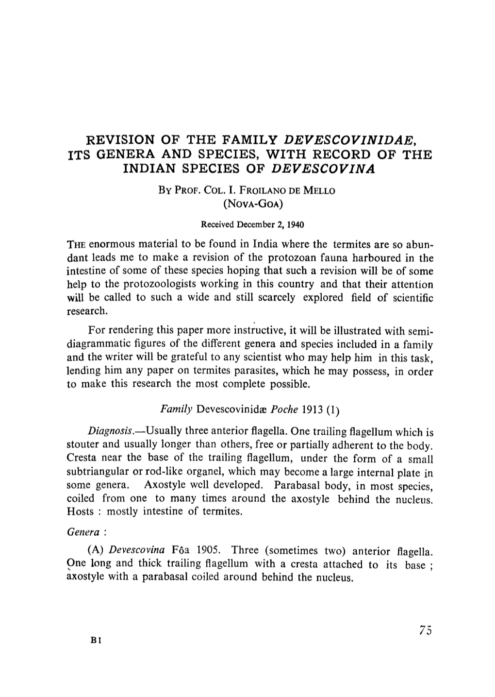 Revision of the Family Devescovinidae, Its Genera and Species, with Record of the Indian Species of Devescovina by Prof