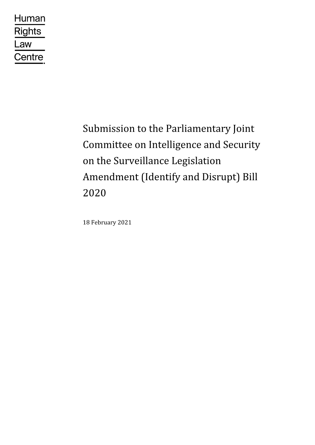 Surveillance Legislation Amendment (Identify and Disrupt) Bill 2020