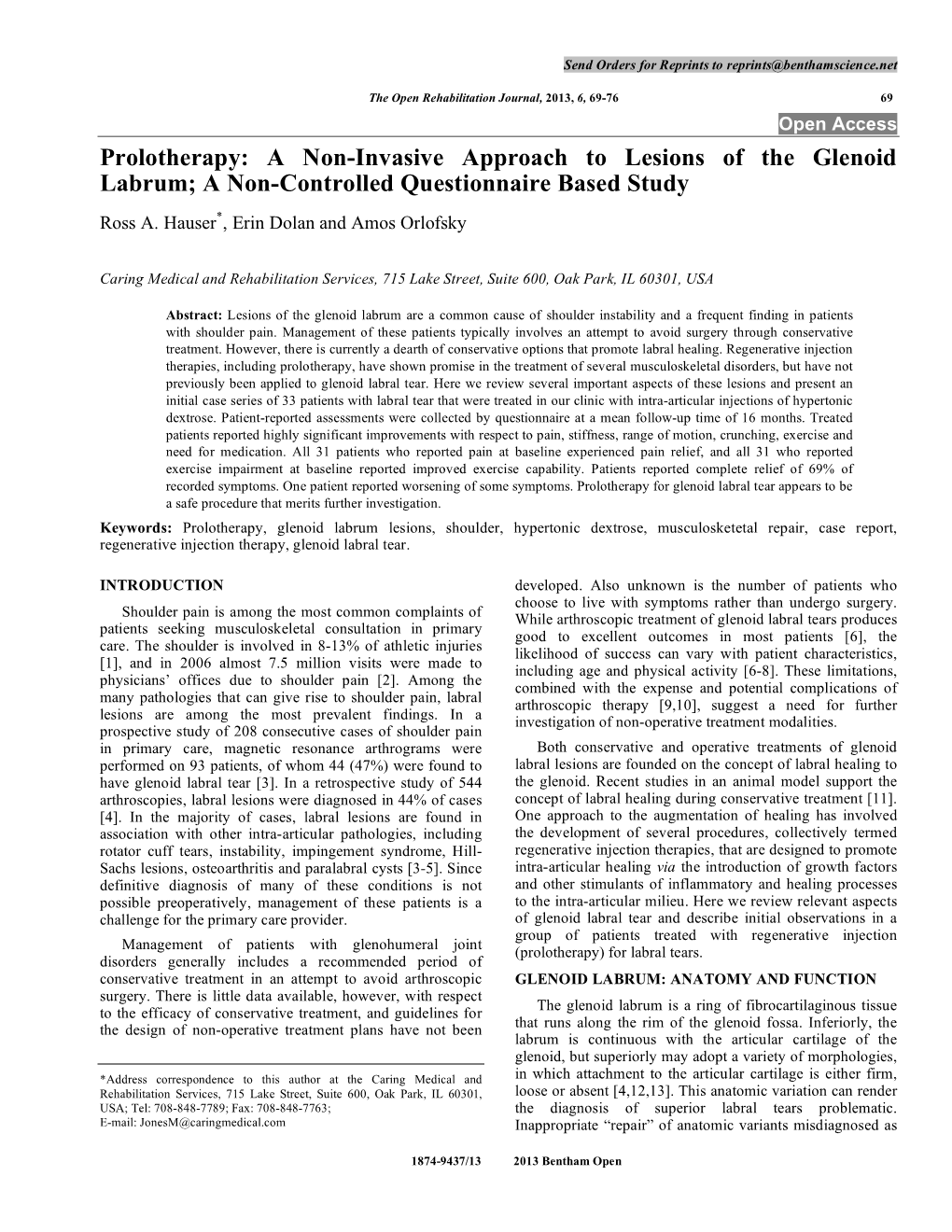 Prolotherapy: a Non-Invasive Approach to Lesions of the Glenoid Labrum; a Non-Controlled Questionnaire Based Study Ross A