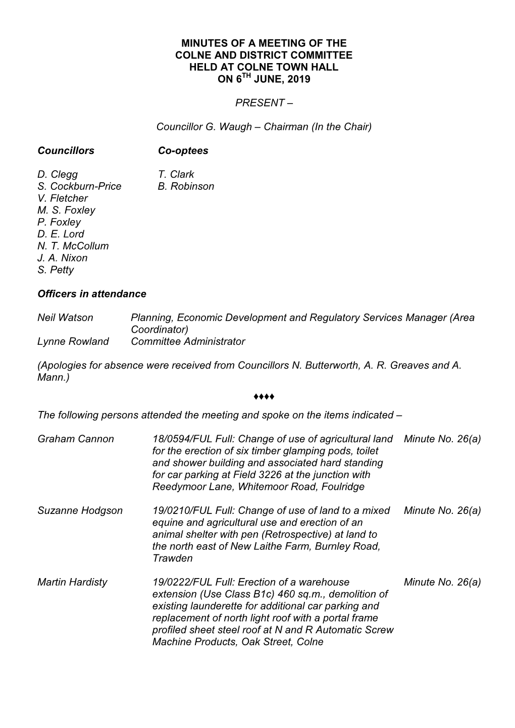 Minutes of a Meeting of the Colne and District Committee Held at Colne Town Hall on 6Th June, 2019