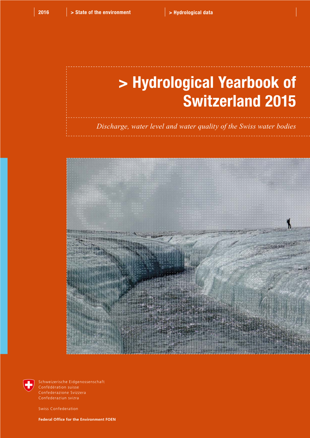 Hydrological Yearbook of Switzerland 2015