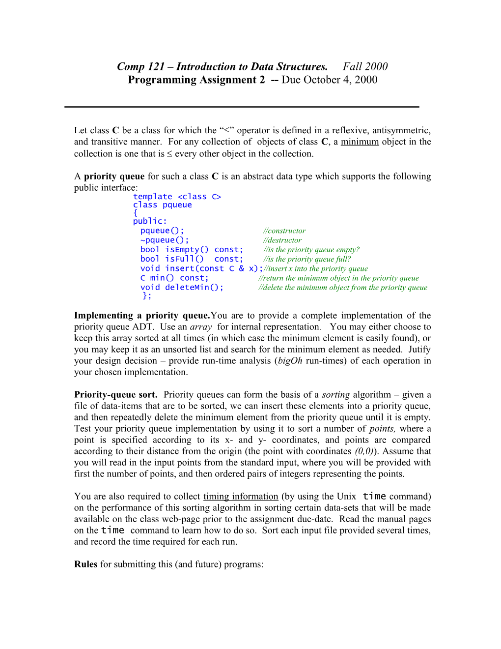 Comp 121 Introduction to Data Structures. Fall 2000