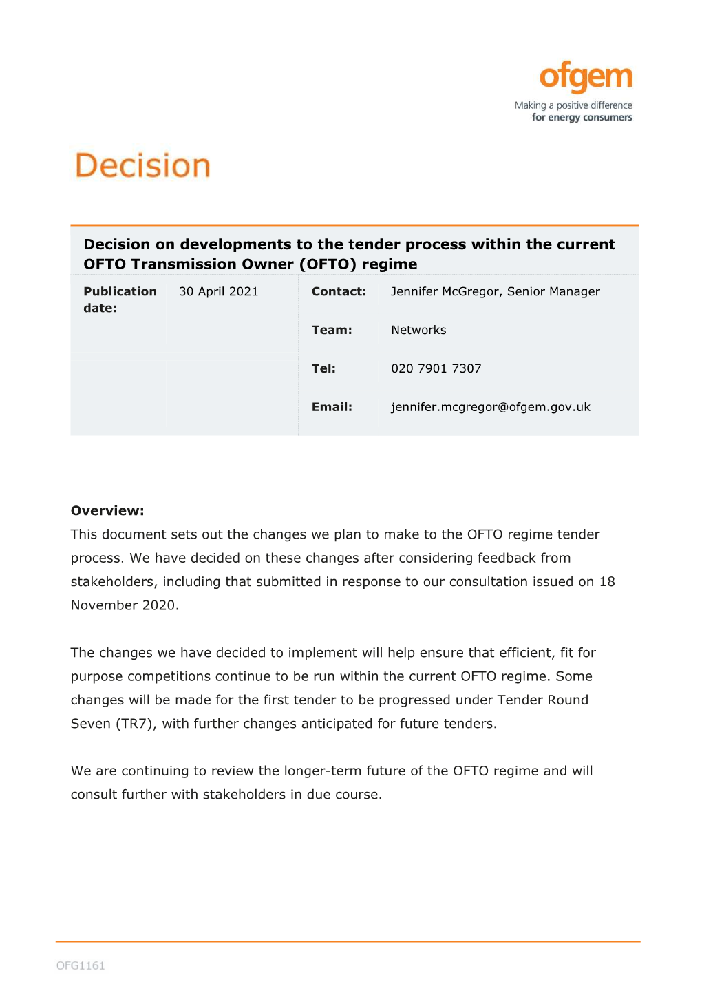 Decision on Developments to the Tender Process Within the Current OFTO Transmission Owner (OFTO) Regime