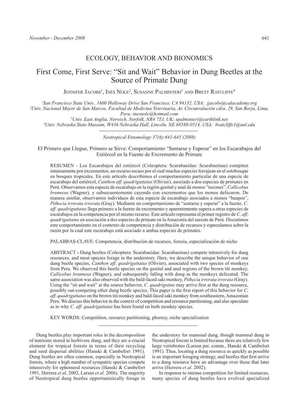 “Sit and Wait” Behavior in Dung Beetles at the Source of Primate Dung