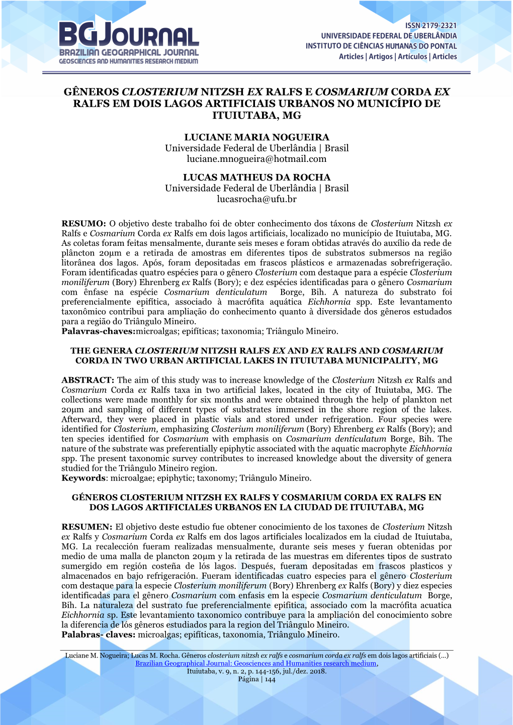 Gêneros Closterium Nitzsh Ex Ralfs E Cosmarium Corda Ex Ralfs Em Dois Lagos Artificiais Urbanos No Município De Ituiutaba, Mg