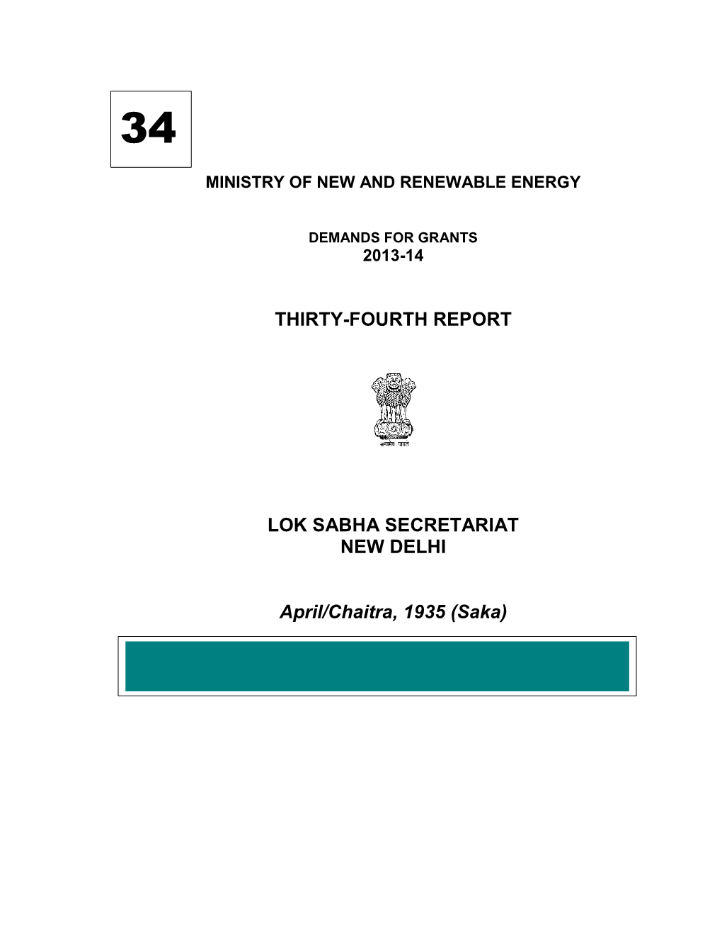 Thirty-Fourth Report Lok Sabha Secretariat New